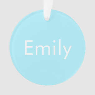 Your Own Name or Word Soft Sky Blue Ornament