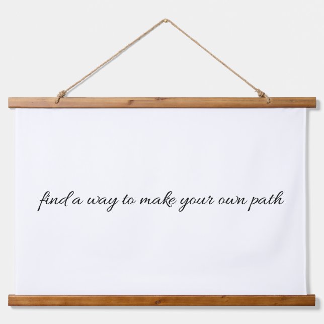Your Own Path Wood Topped Wall Tapestry (Front)