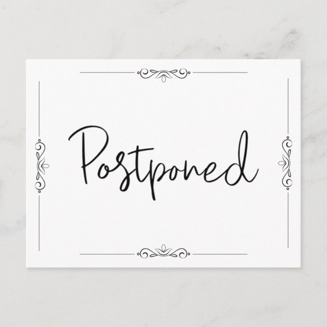 Your Party Event Postponed Handwritten Script Announcement Postcard (Front)