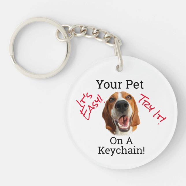 Your Pet On A   Keychain (Front)
