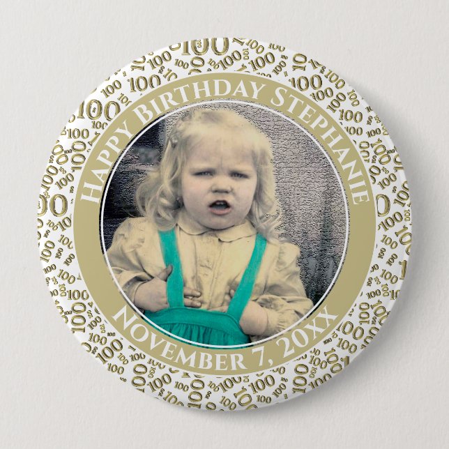 Your Photo 100th Birthday Number Pattern | Gold 4 Inch Round Button (Front)