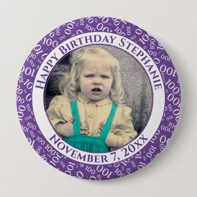 Your Photo 100th Birthday Number Pattern | Purple 4 Inch Round Button (Front)
