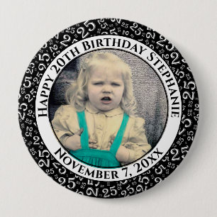 Your Photo   25th Birthday Number Pattern Black 4 Inch Round Button