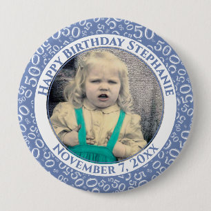 Your Photo 50th Birthday Number Pattern   Blue 4 Inch Round Button