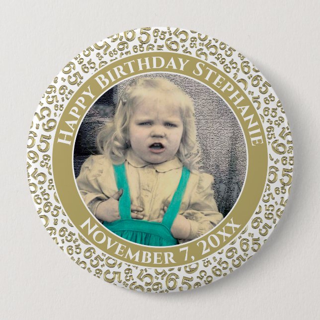 Your Photo 65th Birthday Number Pattern | Gold 4 Inch Round Button (Front)