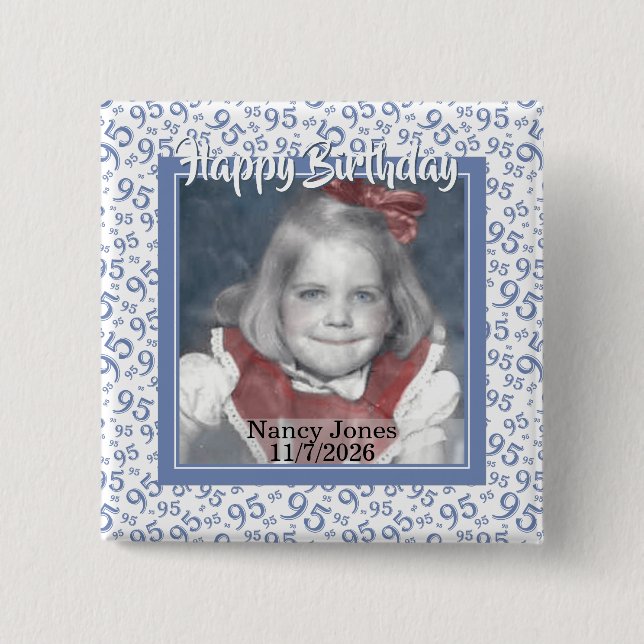 Your Photo 95 Random Number Pattern Blue/White 2 Inch Square Button (Front)