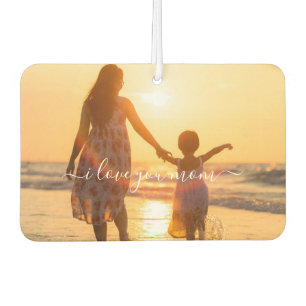 Your Photo Air Freshener Text - I Love You Mom
