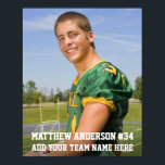 Your Photo Custom Football or Your Sport Frameable Poster<br><div class="desc">Your Photo Custom Sports Poster suitable for framing. Add your photo,  name and number. Great for your favorite local athlete in football,  baseball,  softball,  soccer,  tee ball and more.</div>