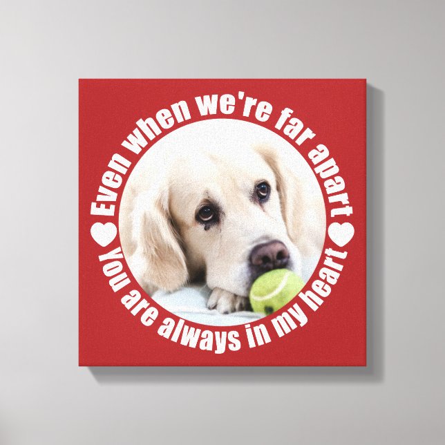 YOUR PHOTO Far Apart Love canvas print (Front)