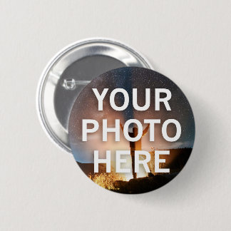 Your Photo Here 2 Inch Round Button