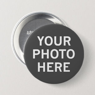 Your Photo Here 3 Inch Round Button