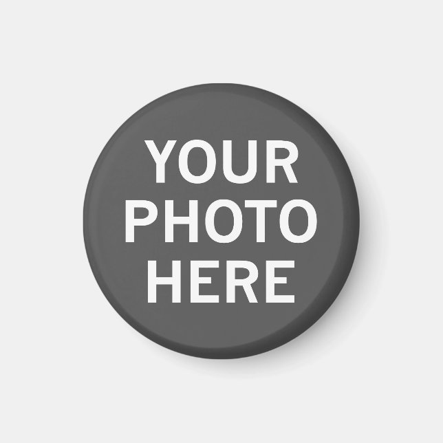 Your Photo Here Magnet (Front)