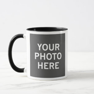 Your Photo Here Mug