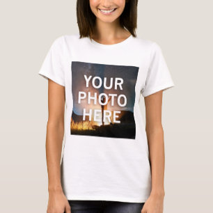 Your Photo Here T-Shirt
