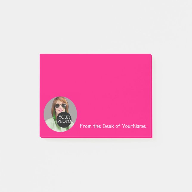 Your Photo Message Customize This Easily Hot Pink Post-it Notes (Front)