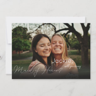Your Photo Will U Be Maid of Honour Landscape Invitation