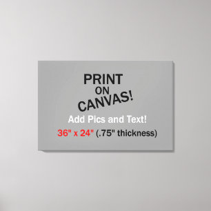 Your Pic on Canvas - 36" x 24" (.75" thick) Print