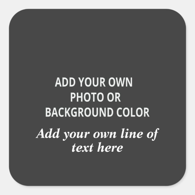 Your picture or background colour. Your text Throw Square Sticker (Front)
