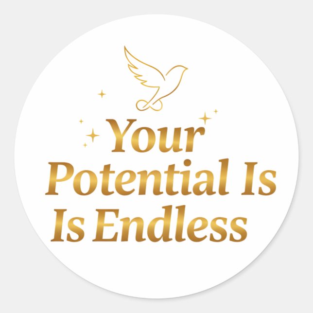 Your Potential Is Endless Dove Gold Motivation Classic Round Sticker (Front)