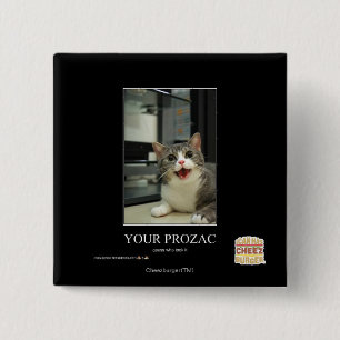 Your Prozac 2 Inch Square Button