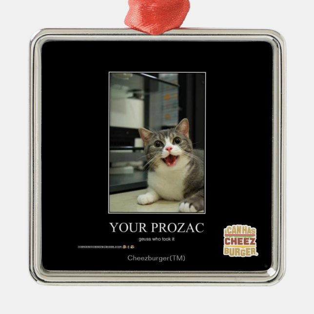 Your Prozac Metal Ornament (Front)