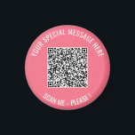 Your QR Code and Custom Text Magnet Choose Colours<br><div class="desc">Choose Colours and Fonts - Design Your Own Personalized Magnets with Your QR Code Scan Info and Custom Text Promotional Business or Modern Personal Magnet / Gift - Add Your QR Code - Image - Photo or Logo / and Text - Name or other info / message - Resize and...</div>