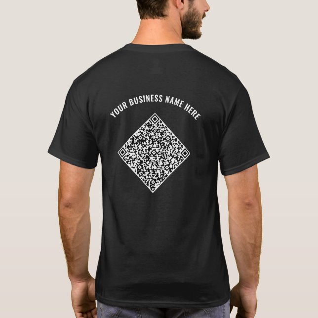 Your QR Code Scan and Custom Text Business T-Shirt (Back)