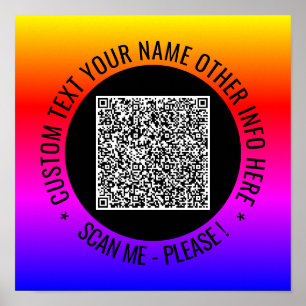 Your QR Code Scan and Custom Text Poster