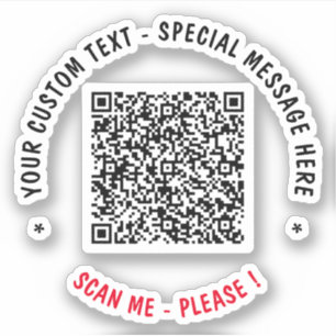Your QR Code Scan Custom Text Sticker Choose Colou
