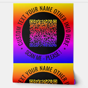 Your QR Code Scan Info Custom Text Personalized Wallpaper
