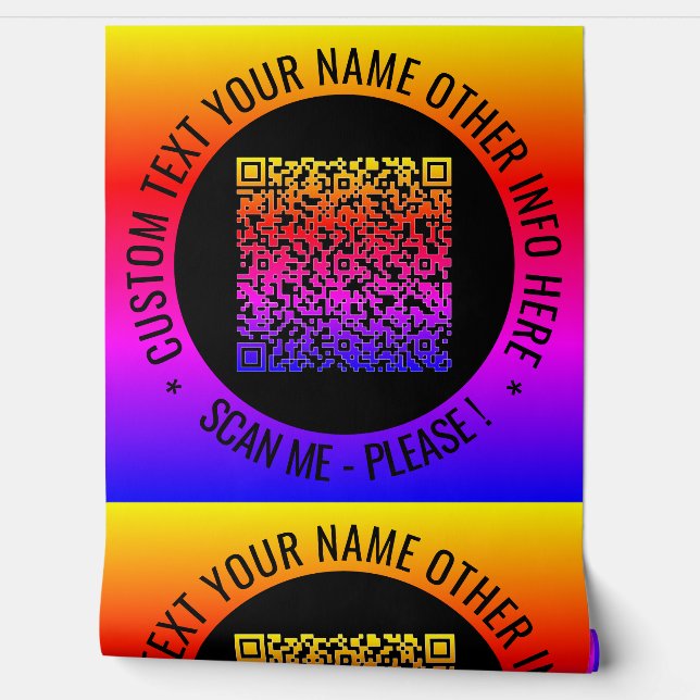 Your QR Code Scan Info Custom Text Personalized Wallpaper (Unrolling)