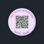 Your QR Code Scan Info Personalized Magnet Gift<br><div class="desc">Choose Colours and Font - Magnet with Your Special QR Code Info and Custom Text Personalized Modern Magnets Gift - Add Your QR Code - Image or Logo - photo / Text - Name or other info / message - Resize and Move or Remove / Add Elements - Image /...</div>