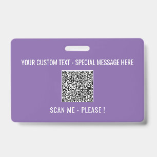 Your QR Code Scan Info Text and Colours Badge