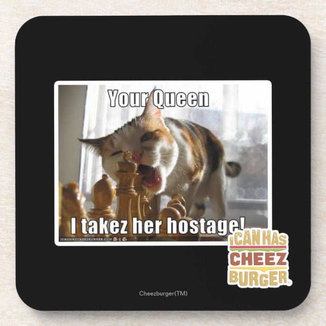 Your Queen, I takez her hostage Coaster (Front)