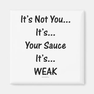 Your Sauce Magnet