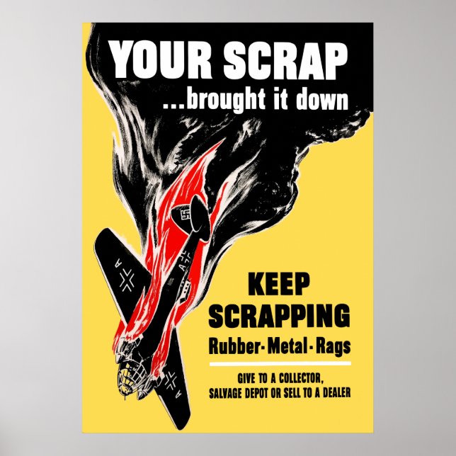 Your Scrap Brought It Down Poster (Front)