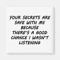 Your Secrets Are Safe With Me