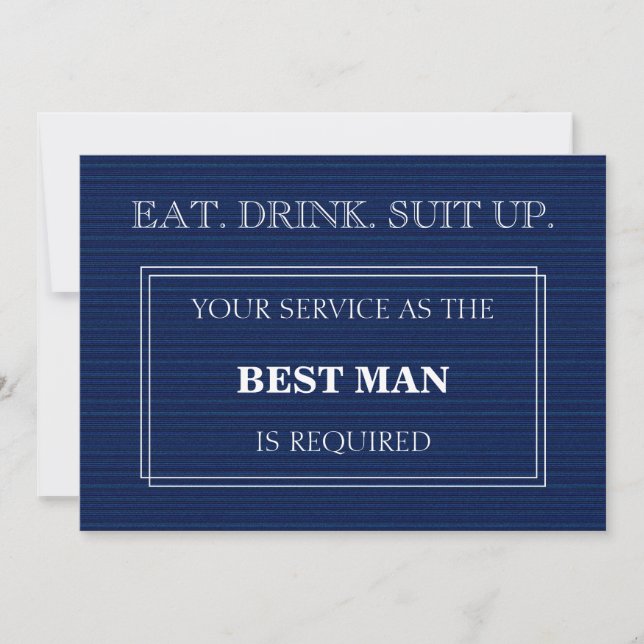Your Service As The Best Man Is Required Blue Invitation (Front)