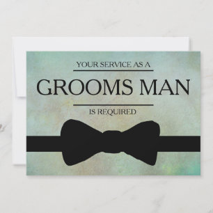 Your Service Is Requested as Best Man Groomsman In Invitation