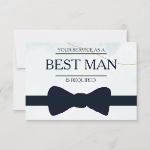 Your Service Is Requested as Best Man Groomsman In Invitation