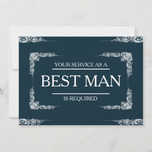 Your Service Is Requested as Best Man Groomsman In Invitation
