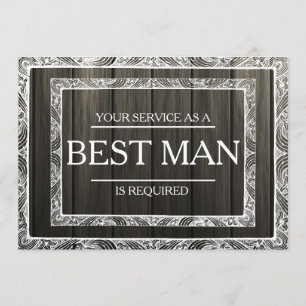 Your Service Is Requested as Best Man Groomsman Invitation