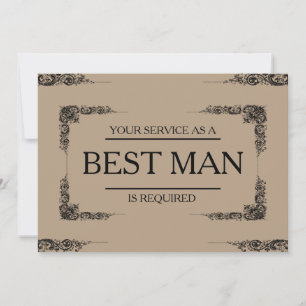 Your Service Is Requested as Best Man Groomsman Invitation