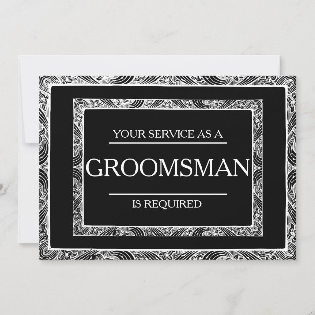 Your Service Is Requested as Groomsman Invitation (Front)