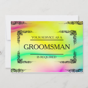 Your Service Is Requested as Groomsman Invitation