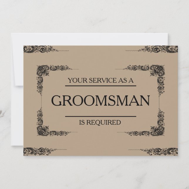 Your Service Is Requested as Groomsman Invitation (Front)