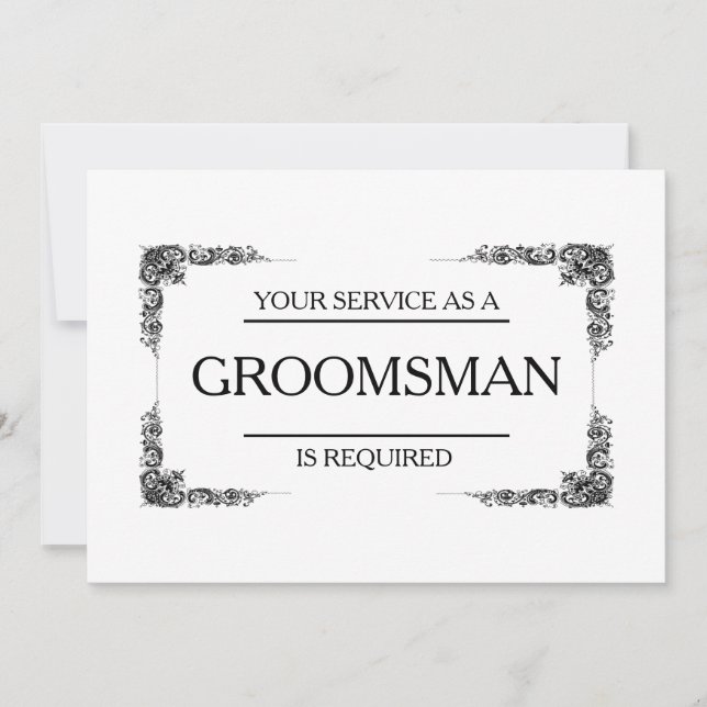 Your Service Is Requested as Groomsman Invitation (Front)