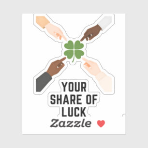Your Share Of Luck Minimal Vinyl Sticker