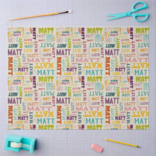 Your (Short) Name is All Over This Tissue Paper