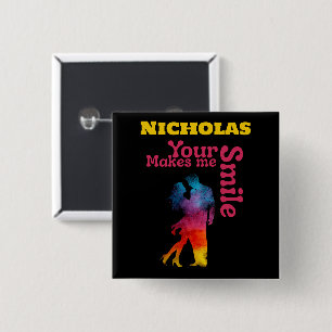 Your smile makes me smile Valentines day gift 2 Inch Square Button